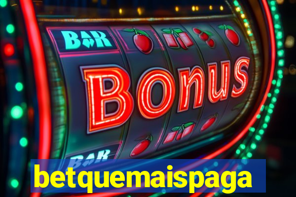betquemaispaga