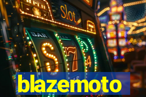 blazemoto