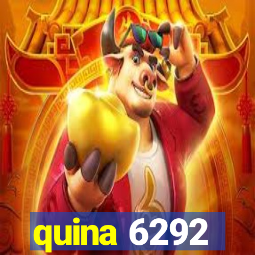 quina 6292