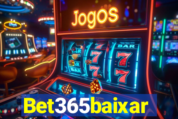 Bet365baixar