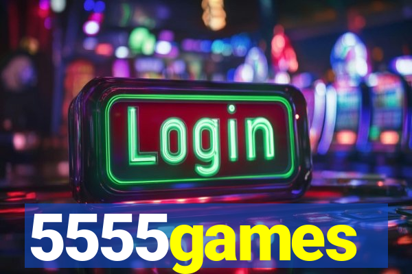 5555games
