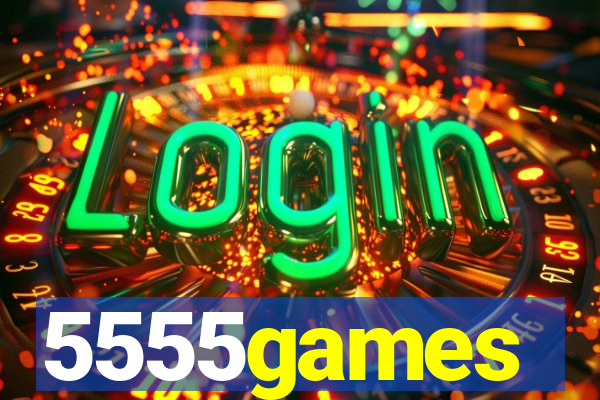 5555games