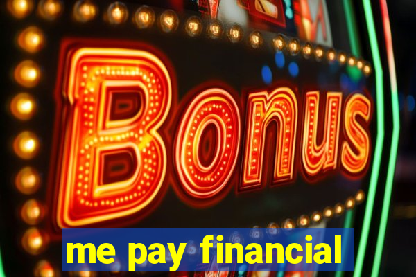 me pay financial