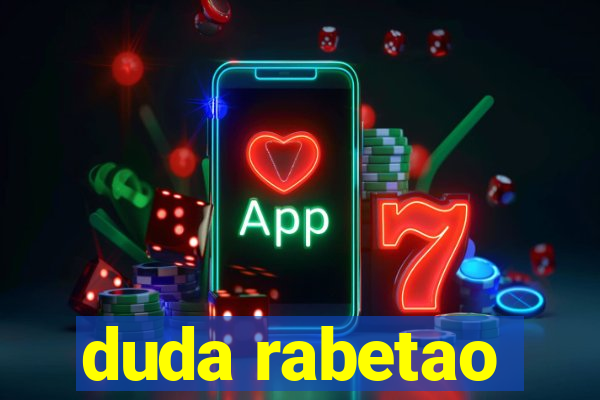 duda rabetao