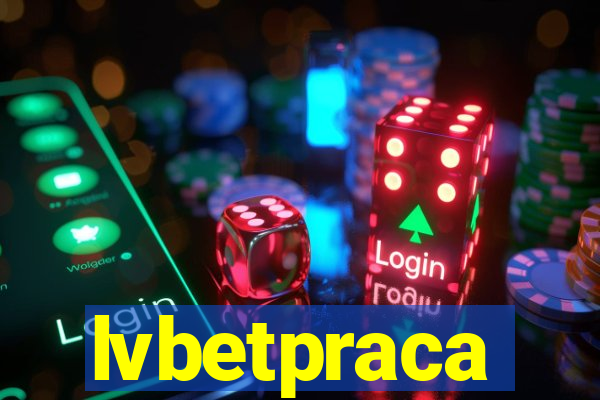 lvbetpraca