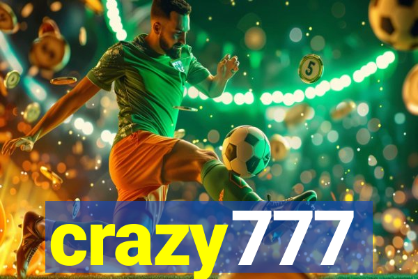 crazy777