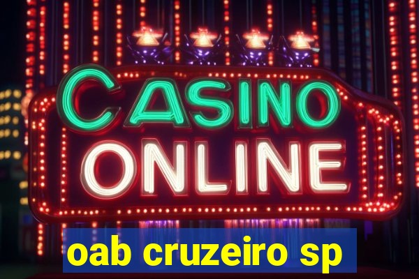 oab cruzeiro sp