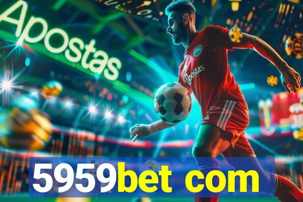 5959bet com