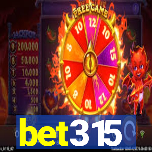 bet315