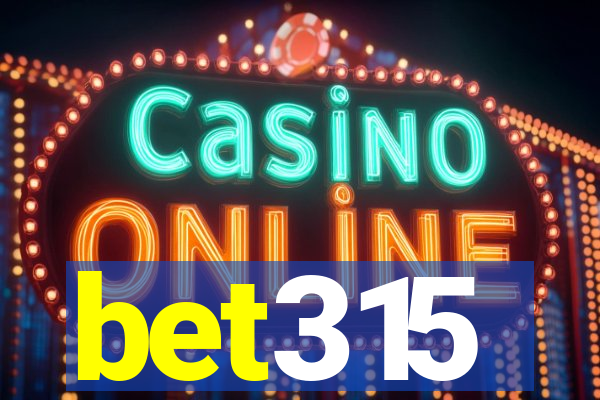 bet315