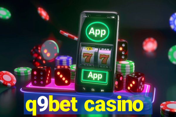 q9bet casino