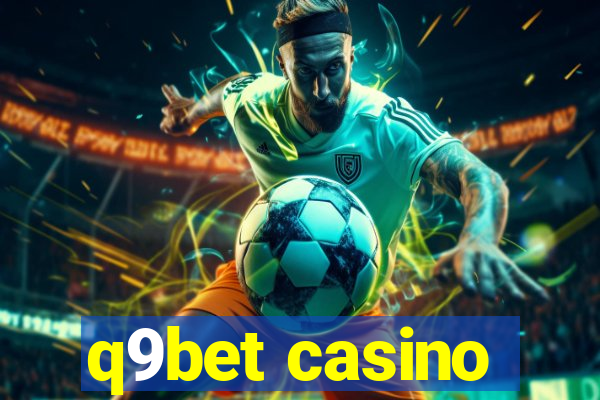 q9bet casino