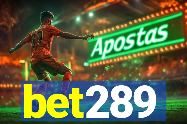 bet289