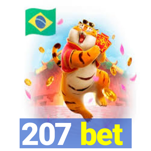 207 bet