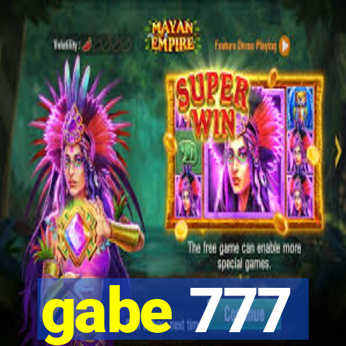 gabe 777