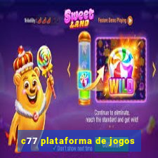 c77 plataforma de jogos