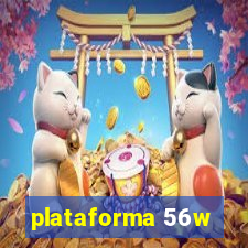 plataforma 56w