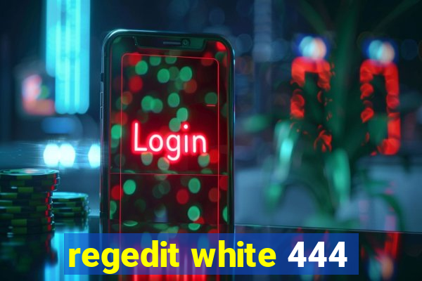 regedit white 444