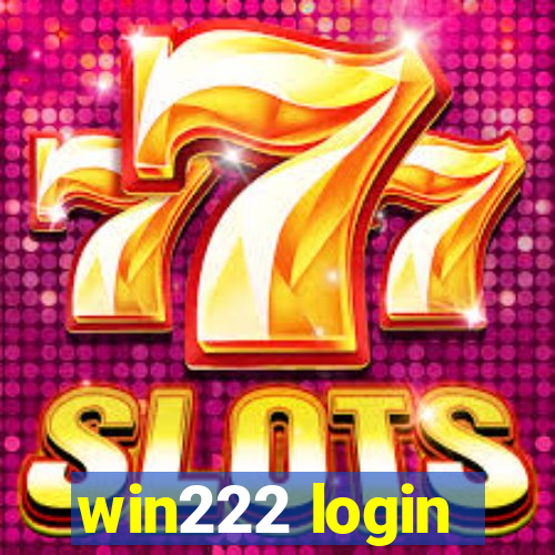 win222 login