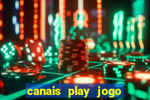canais play jogo do bahia