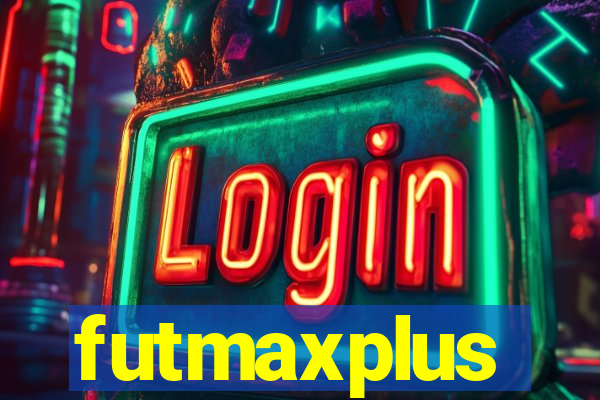 futmaxplus
