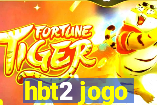 hbt2 jogo