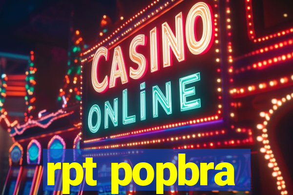 rpt popbra