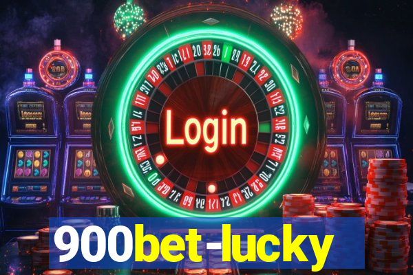900bet-lucky