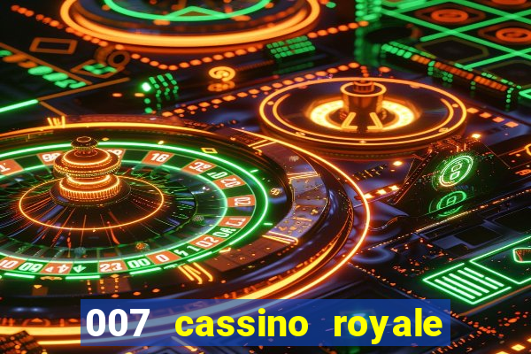 007 cassino royale filme completo dublado youtube