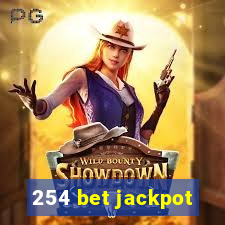 254 bet jackpot