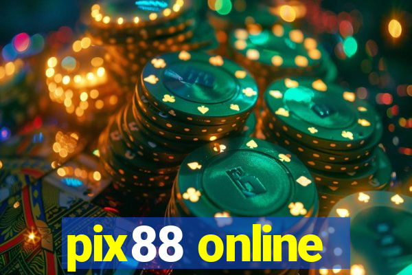 pix88 online