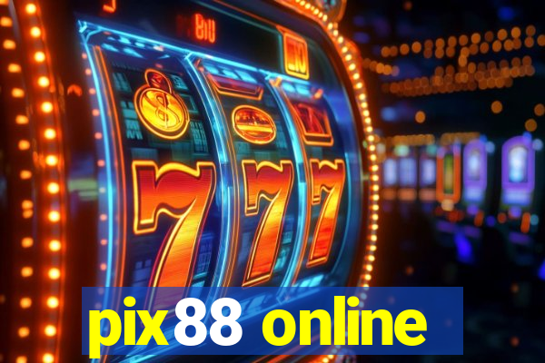 pix88 online
