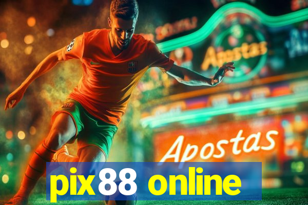 pix88 online