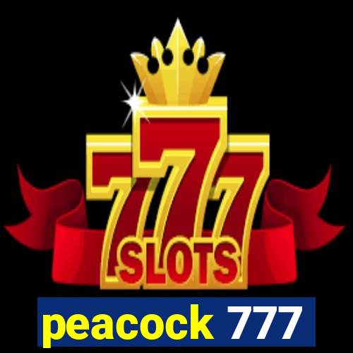 peacock 777