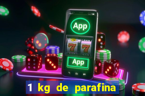 1 kg de parafina faz quantas velas de 150ml
