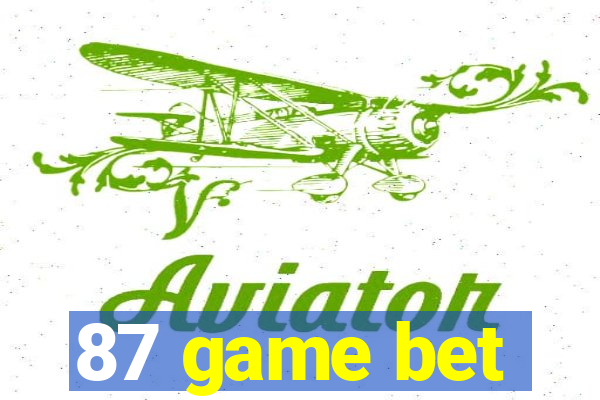 87 game bet