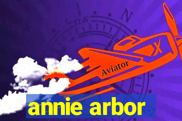 annie arbor