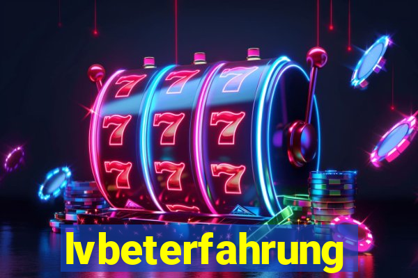 lvbeterfahrung