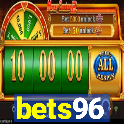 bets96