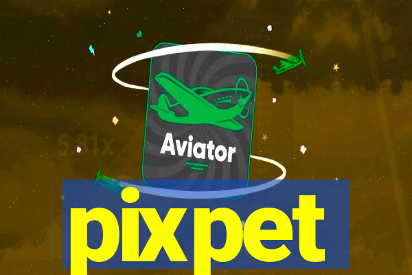 pixpet