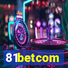 81betcom