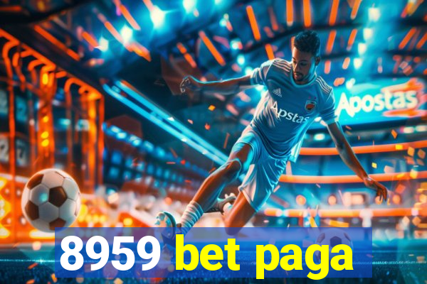 8959 bet paga
