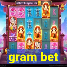 gram bet