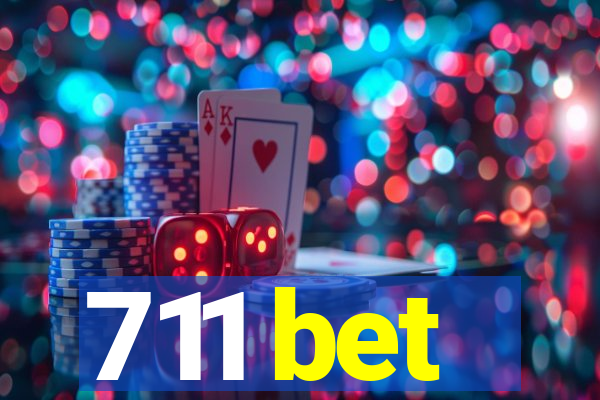 711 bet