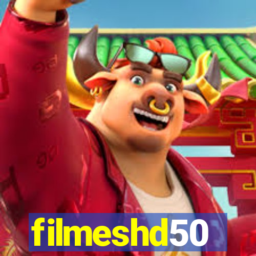 filmeshd50