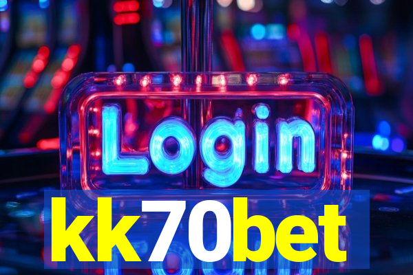 kk70bet