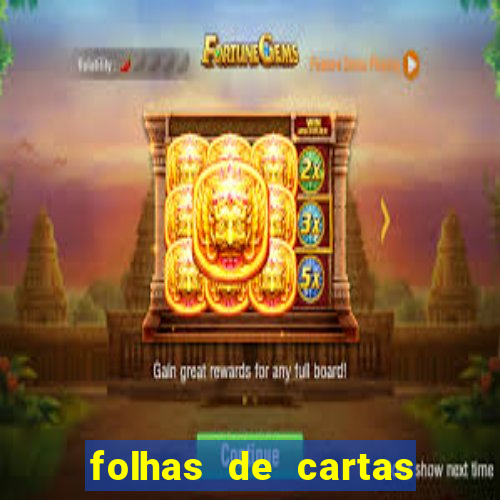 folhas de cartas para imprimir