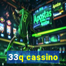 33q cassino