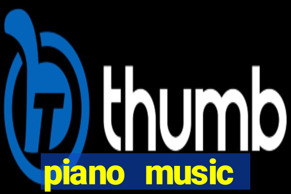 piano music go-jogos edm piano