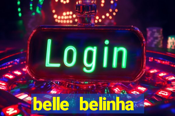 belle belinha privacy vazou